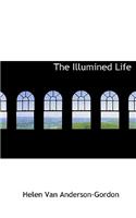 The Illumined Life