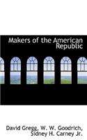 Makers of the American Republic