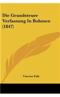 Grundsteuer Verfassung In Bohmen (1847)