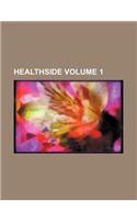 Healthside Volume 1: (English)