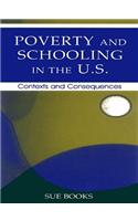Poverty and Schooling in the U.S.