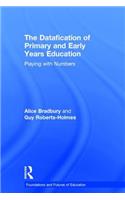 The Datafication of Primary and Early Years Education