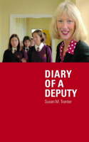 Diary of A Deputy