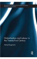 Globalization and Labour in the Twenty-First Century