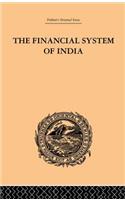 The Financial Systems of India