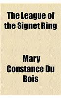 The League of the Signet Ring