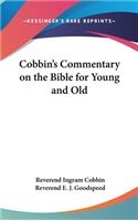 Cobbin's Commentary on the Bible for Young and Old