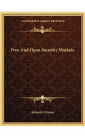Free and Open Security Markets