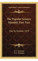 The Popular Science Monthly Part Two