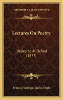 Lectures On Poetry