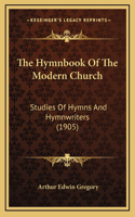 The Hymnbook of the Modern Church