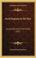 Social Programs In The West