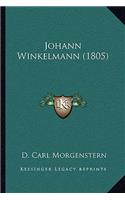 Johann Winkelmann (1805)