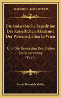 Sudarabische Expedition Der Kaiserlichen Akademie Der Wissenschaften In Wien