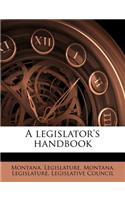 A Legislator's Handbook: (English)