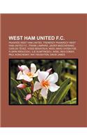 West Ham United F.C.: Pi Karze West Ham United, Trenerzy Pi Karscy West Ham United F.C., Frank Lampard, Javier Mascherano, Carlos Tevez