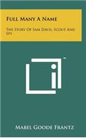 Full Many a Name: The Story of Sam Davis, Scout and Spy