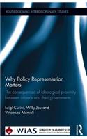 Why Policy Representation Matters