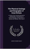 Physical Geology and Geography of Great Britain