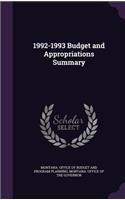 1992-1993 Budget and Appropriations Summary