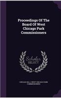 Proceedings of the Board of West Chicago Park Commissioners