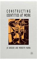 Constructing Identities at Work