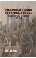Communal Labor in Colonial Kenya