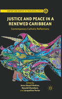 Justice and Peace in a Renewed Caribbean