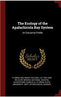 The Ecology of the Apalachicola Bay System