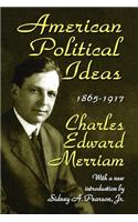 American Political Ideas, 1865-1917