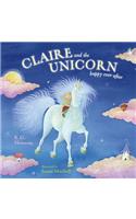 Claire and the Unicorn Happy Ever After: Happy Ever After