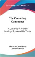 The Crusading Commoner