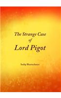 Strange Case of Lord Pigot