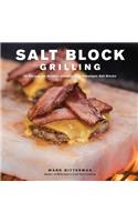 Salt Block Grilling: Volume 4 70 Recipes for Outdoor Cooking with Himalayan Salt Blocks(Bitterman's)