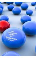 1001 Inspirational Quotes for Entrepreneurs: (Inspirations for Entrepreneurs)