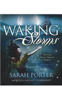 Waking Storms: (02 Lost Voices Trilogy)