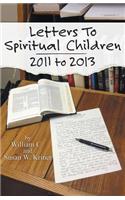 Letters to Spiritual Children: 2011-2103