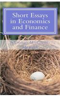 Short Essays in Economics and Finance