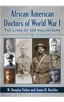 African American Doctors of World War I