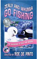 Zealy and Whubba Go Fishing