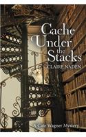 Cache Under the Stacks