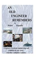 old engineer remembers