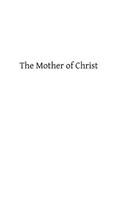 Mother of Christ