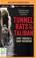 Tunnel Rats Vs the Taliban