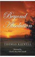 Beyond Absolution