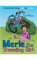 Merle the Traveling Girl
