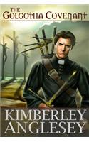 The Golgotha Covenant: (English)