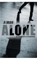 A Man Alone