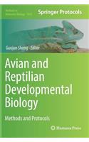 Avian and Reptilian Developmental Biology