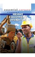 Career as a Heavy Equipment Operator